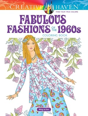 Image du vendeur pour Creative Haven Fabulous Fashions of the 1960s Coloring Book (Paperback or Softback) mis en vente par BargainBookStores