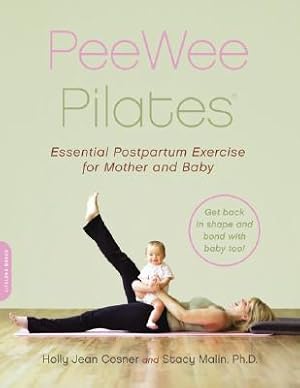 Imagen del vendedor de Peewee Pilates: Pilates for the Postpartum Mother and Her Baby (Paperback or Softback) a la venta por BargainBookStores