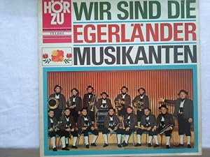 Seller image for Wir sind die Egerlnder Musikanten (Sonderanfertigung) / SHZT 541 for sale by Herr Klaus Dieter Boettcher