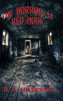 Seller image for The Horror at Red Hook (Hardback or Cased Book) for sale by BargainBookStores