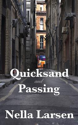 Seller image for Quicksand and Passing (Hardback or Cased Book) for sale by BargainBookStores