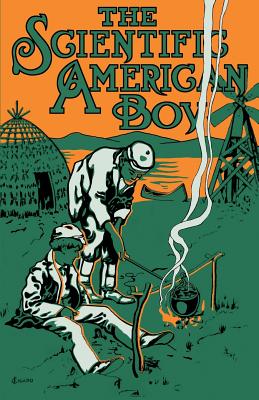 Seller image for Scientific American Boy: Or the Camp at Willow Clump Island (Paperback or Softback) for sale by BargainBookStores