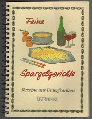 Feine Spargelgerichte: Rezepte aus Unterfranken