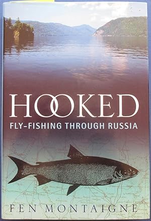 Imagen del vendedor de Hooked: Fly-Fishing Through Russia a la venta por Reading Habit