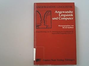 Seller image for Angewandte Linguistik und Computer : Kongrebeitr. zur 18. Jahrestagung der Gesellschaft fr angewandte Linguistik, GAL e.V, Forum angewandte Linguistik, Band 16. for sale by Antiquariat Bookfarm