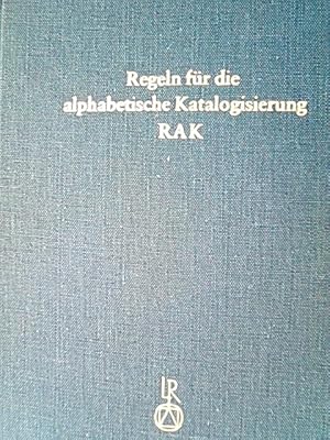 Bild des Verkufers fr Regeln fr die alphabetische Katalogisierung : RAK zum Verkauf von Antiquariat Bookfarm