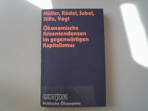 Seller image for konomische Krisentendenzen im gegenwrtigen Kapitalismus for sale by Antiquariat Bookfarm