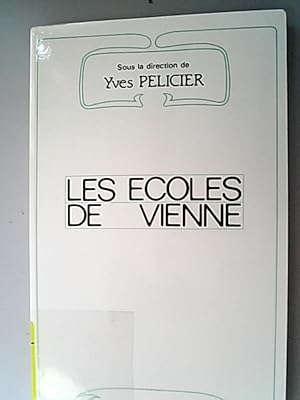 Bild des Verkufers fr Les coles de Vienne. zum Verkauf von Antiquariat Bookfarm