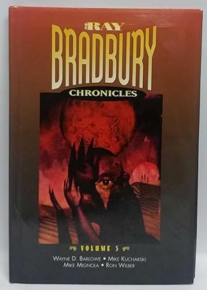 The Ray Bradbury Chronicles (Volume 5)