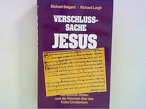 Seller image for Verschlusssache Jesus : die Qumranrollen und die Wahrheit ber das frhe Christentum. for sale by ANTIQUARIAT FRDEBUCH Inh.Michael Simon
