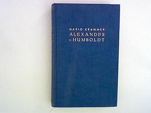 Imagen del vendedor de Alexander von Humboldt a la venta por ANTIQUARIAT FRDEBUCH Inh.Michael Simon