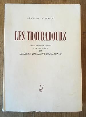 Bild des Verkufers fr Les troubadours zum Verkauf von Librairie des Possibles