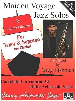 Seller image for Maiden Voyage Jazz Solos : As Played by Greg Fishman, Book & Online Audio for sale by AHA-BUCH GmbH