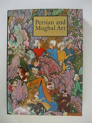 PERSIAN AND MUGHAL ART