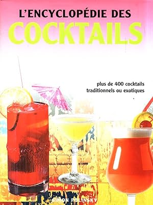 Bild des Verkufers fr L'encyclopedie des Cocktails zum Verkauf von Librodifaccia