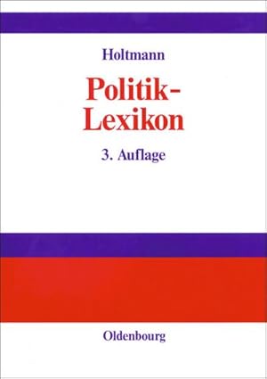 Imagen del vendedor de Politik-Lexikon a la venta por BuchWeltWeit Ludwig Meier e.K.