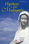 Seller image for Hiptesis sobre Medjugorje for sale by AG Library