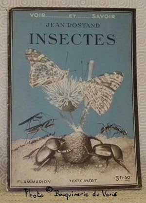 Image du vendeur pour Insectes. Texte indit, 152 illustrations. Collection Voir et Savoir. mis en vente par Bouquinerie du Varis