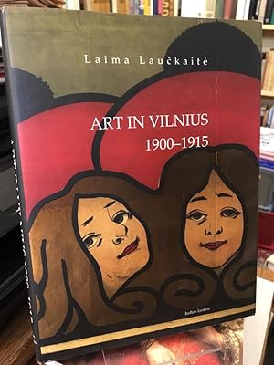 Art in Vilnius 1900-1915.