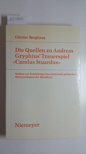 Imagen del vendedor de Die Quellen zu Andreas Gryphius' Trauerspiel a la venta por Gebrauchtbcherlogistik  H.J. Lauterbach