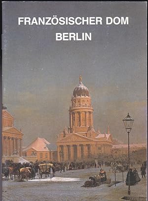 Seller image for Der Franzsische Dom zu Berlin for sale by Versandantiquariat Karin Dykes