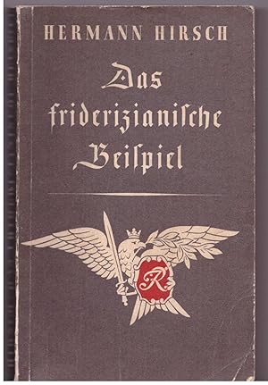 Bild des Verkufers fr Das friderizianische Beispiel zum Verkauf von Bcherpanorama Zwickau- Planitz