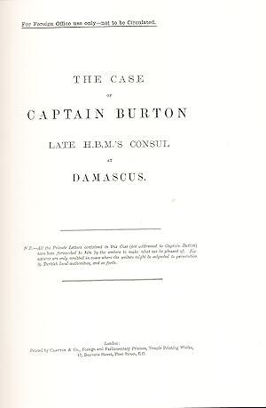 Seller image for The Case of Captain Burton. Late H.B.M.'s Consul at Damascus for sale by Quercus Rare Books