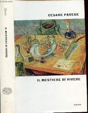 Bild des Verkufers fr IL MESTIERE DI VIVERE (Diario 1935-1950). zum Verkauf von Le-Livre