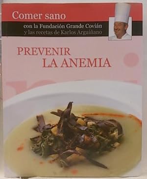 Imagen del vendedor de Comer Sano. Prevenir La Anemia a la venta por SalvaLibros