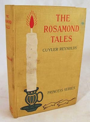 Immagine del venditore per The Rosamond Tales (Princess Series) venduto da Dennis Holzman Antiques