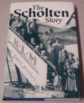 The Scholten Story