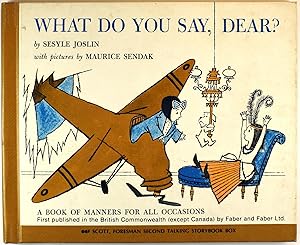 Seller image for What Do You Say, Dear? for sale by Firefly Bookstore