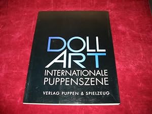 Seller image for Doll Art: Internationale Puppenszene. Fotogr. von Bruno Kapahnke. for sale by buecheria, Einzelunternehmen