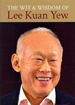 Seller image for Wit & Wisdom of Lee Kuan Yew for sale by GreatBookPrices