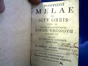 Pomponii Melae de sitv orbis libri III / ad splendidissimvm Abrah. Gronovii exemplar recvsi et in...