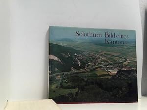 Imagen del vendedor de Solothurn. Bild eines Kantons a la venta por ABC Versand e.K.
