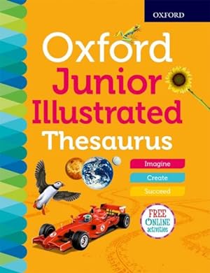 Image du vendeur pour Oxford Junior Illustrated Thesaurus mis en vente par GreatBookPrices