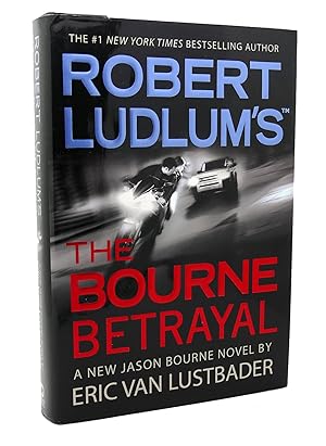 Imagen del vendedor de ROBERT LUDLUM'S THE BOURNE BETRAYAL a la venta por Rare Book Cellar