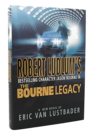 Seller image for ROBERT LUDLUM'S THE BOURNE LEGACY for sale by Rare Book Cellar