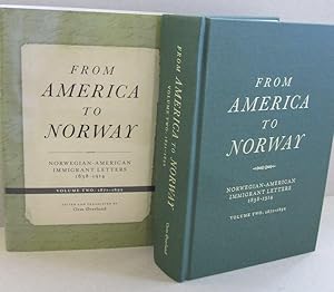 Seller image for From America to Norway: Norwegian-American Immigrant Letters 1838-1914, Volume II: 1871-1892 (Norwegian-American Immigrant Letters 1871-1892) for sale by Midway Book Store (ABAA)