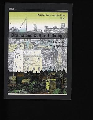 Seller image for Drama and cultural change. Turning around Shakespeare for sale by Antiquariat Bookfarm