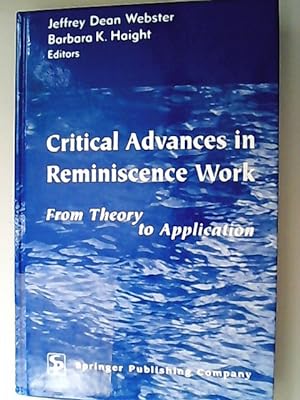 Seller image for Critical Advances in Reminiscence Work: From Theory to Application for sale by Antiquariat Bookfarm