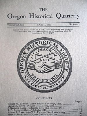 Abbot Railroad Surveys, 1855. In two parts Oregon Historical Quarterly, Vol. XXXIII Numbers 1 & 2