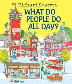 Imagen del vendedor de Richard Scarry's What Do People Do All Day? a la venta por Rheinberg-Buch Andreas Meier eK