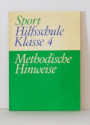 Methodische Hinweise Sport Hilfsschule Klasse 4, Abteilung 1