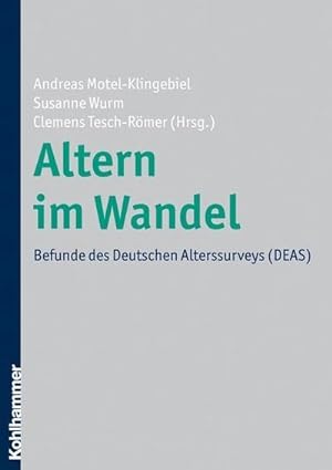 Seller image for Altern im Wandel: Befunde des Deutschen Alterssurveys (DEAS) for sale by unifachbuch e.K.