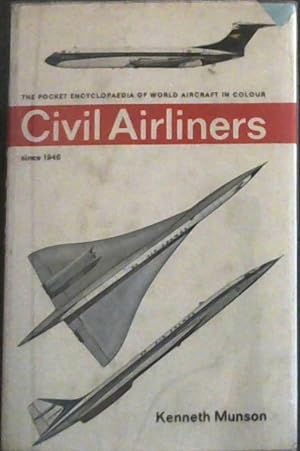 Seller image for Civil Airliners Since 1946 (The pocket Encyclopaedia of World Aircraft in Colour for sale by Chapter 1
