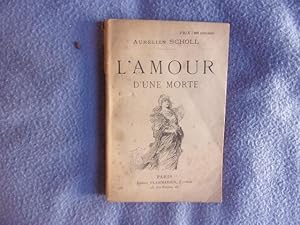 Seller image for L'amour d'une morte for sale by arobase livres