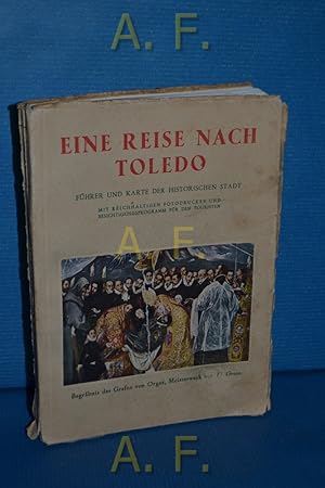 Image du vendeur pour Eine Reise nach Toledo. Fhrer und Karte der historischen Stadt. mis en vente par Antiquarische Fundgrube e.U.