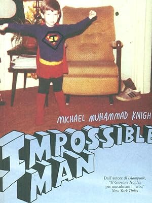 Seller image for Impossible man for sale by Librodifaccia